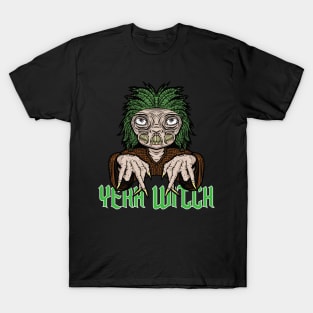 Yeah Witch T-Shirt